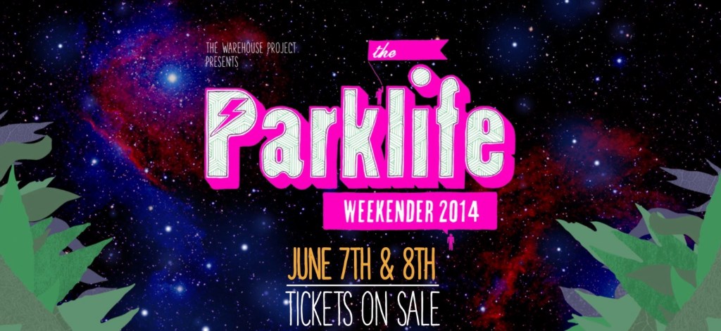 Parklife Weekender returns